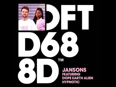 Jansons Feat Dope Earth Alien - Hypnotic