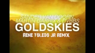 Gold Skies (Rene Toledo Jr Remix)