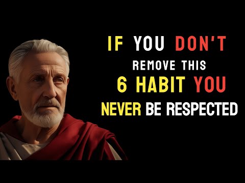 You will Never be RESPECTED unless you Remove this 6 Habits