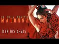 Madonna La Isla Bonita Dab 90 S Remix