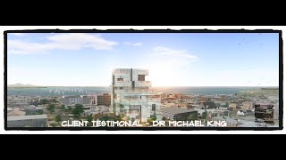 Client Testimonial - Dr Michael King