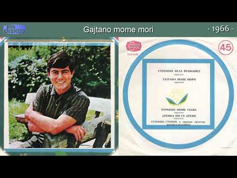 Stanisa Stosic - Gajtano mome mori - (Audio 1966)