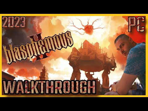 Blasphemous 2 - Full Game Walkthrough - Part 1 [PC] [ULTRA] [60Fps] [2023]