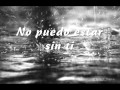 Moenia-No puedo estar sin ti (Letra-Acústico)
