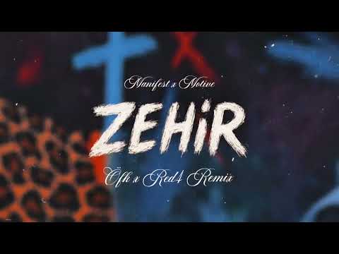 Manifest x Motive - Zehir (Öfk x Red4 Remix)