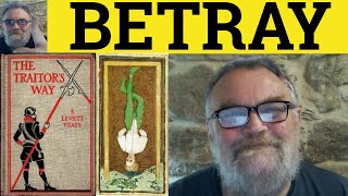 🔵 Betray Meaning - Betray Examples - Betray Defined - 501 Synonyms and Antonyms