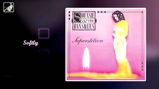 Softly by Siouxsie and the Banshees