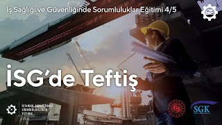 İş Sağlığı ve Güvenliğinde Teftiş