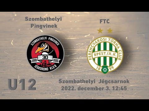 U12 161  Szombathelyi Pingvinek - FTC (élő közvetítés)