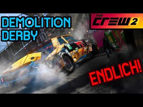 Endlich! DEMOLITION DERBY MODUS in The Crew 2! 🔥