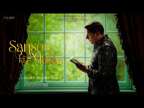 Lucky Singh - Sanson Ki Mala (Prod. by IRFAAN)