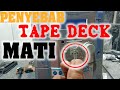 Service Tape Deck Polytron Mati Total