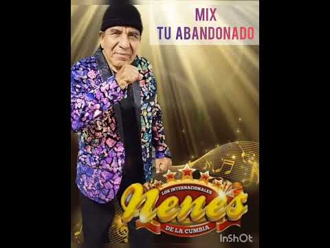 MIX TU ABANDONO "Los Nenes de la cumbia" 2023