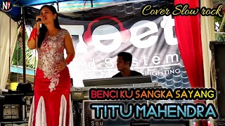 Download lagu Benci kusangka sayang-Titu mahendra || Slow rock || Nf7 mp3 Download lagu Benci kusangka sayang-Titu mahendra || Slow rock || Nf7 mp3
