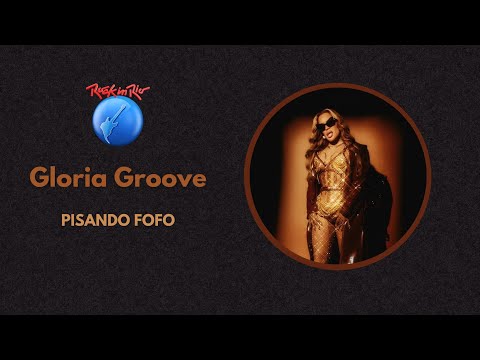Gloria Groove - PISANDO FOFO (Live at Rock In Rio 2024 Studio Version)