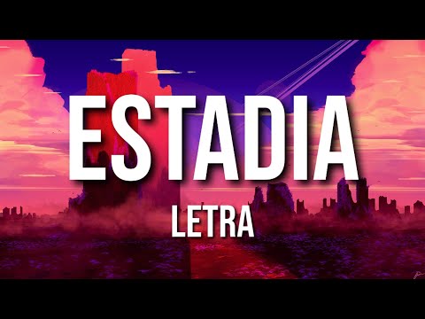 Estadia (LETRA) - Omy De Oro ft Rauw Alejandro