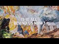 The Fold - Behind Us Now (Official Lyric Video)