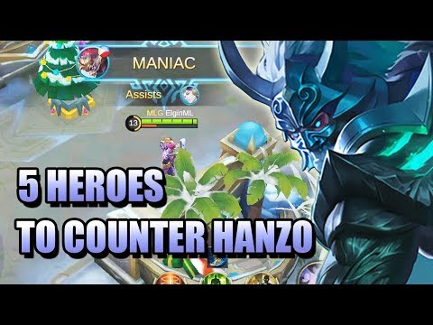 5 HEROES TO COUNTER HANZO IN MOBILE LEGENDS 🖐