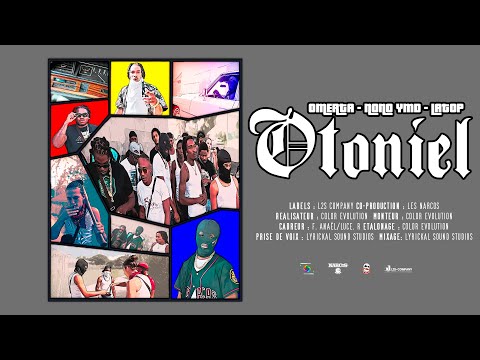 OMERTA, NONO YMD, LATOP - OTONIEL (feat LES NARCOS)