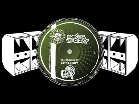 LittleGuy - Acid Smoothie -  MakeMeDizzy 11 - A1