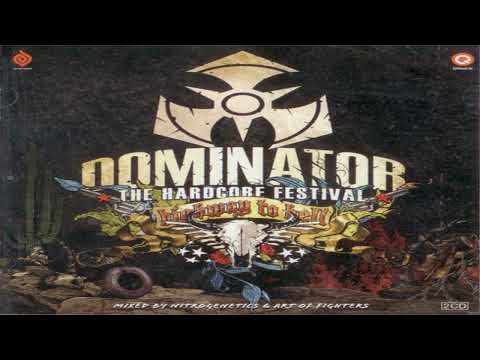 Art Of Fighters – Dominator 2010 - The Hardcore Festival - Highway To Hell (cd 2/mixed)