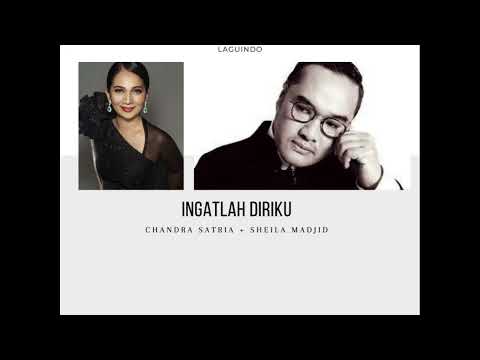 Ingatlah Diriku- Chandra Satria feat. Sheila Madjid (with lyrics)