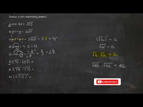 Zapisz w jak najprostszej postaci: a) 2√5+√5b) 3√7 • 8c) 6√5 • ½√5d) (2√3)²e) ( 2√6 : 3)²