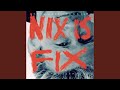Nix is fix