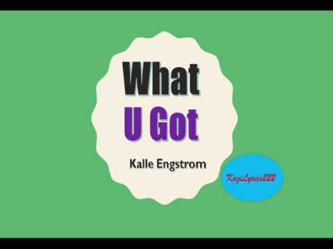 What U Got By Kalle Engstrom -[RnB Music]