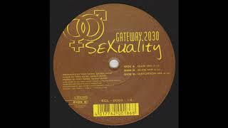 Gateway 2030 - Sexuality (Slide Mix) (Acid Trance 1998)