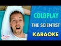Coldplay - The Scientist (Karaoke) | CantoYo
