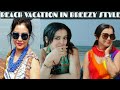 Beach Vacation In A Breezy Style Enjoy Ur Beach Vacation In Style