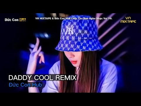 NONSTOP MIXTAPE 2022 - DADDY COOL REMIX TIKTOK - (ARS REMIX) - NHẠC HOT TIKTOK 2022.