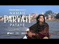 Namah Parvati Pataye Official Music Video New Hindi Shiva Song 2025 Yash Desai