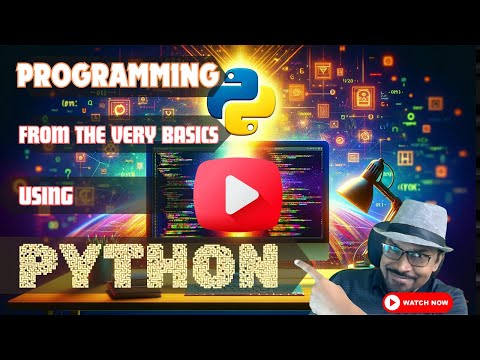Programming From The Very Basics Using Python - Session 15 - All about modules - Part 1