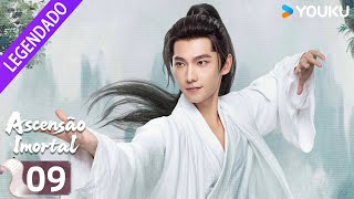 [ASCENSÃO IMORTAL] EP09 🔥 Cultivando à imortalidade! |  Yang Yang / Jin Chen / Wang Duo | YOUKU