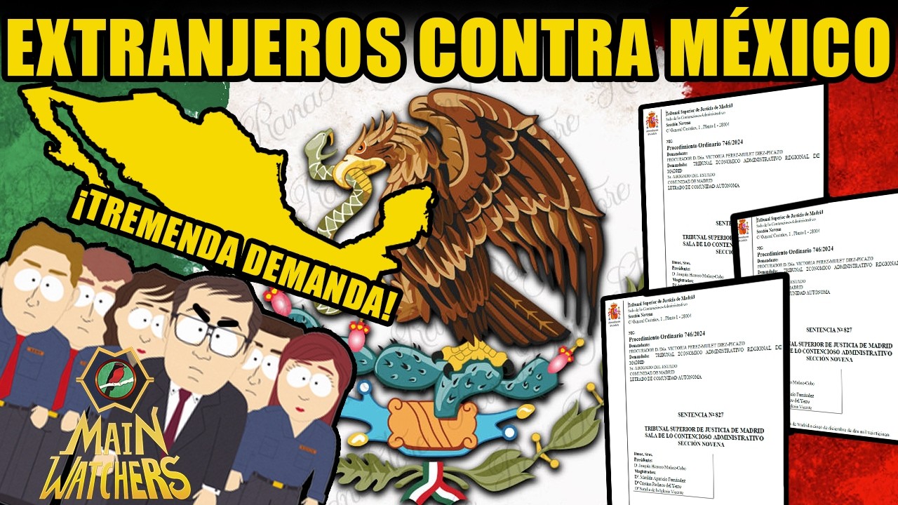 SE PASARON DE LISTOS: Las demandas más RIDÍCULAS de extranjeros contra MÉXICO
