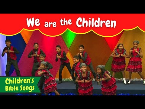 We are the Children | BF KIDS | Sunday School songs | bible songs for children | Kids songs