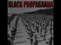 BLACK PROPAGANDA - About Me 