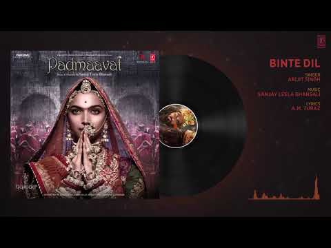 Padmaavat: Binte Dil Audio | Arijit Singh | Deepika Padukone | Shahid Kapoor | Ranveer Singh