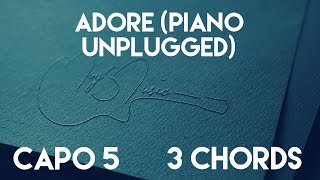 How To Play Adore (Piano Unplugged) by Amy Shark | Capo 5 (3 Chords) Guitar Lesson