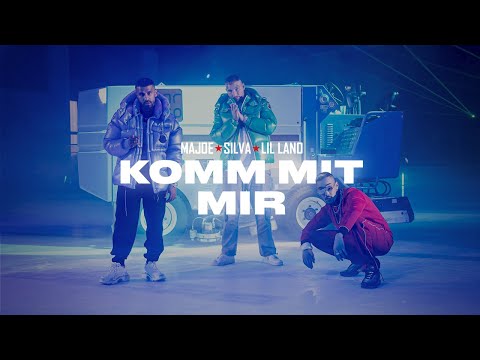 MAJOE x SILVA feat. LIL LANO - KOMM MIT MIR [official Video]
