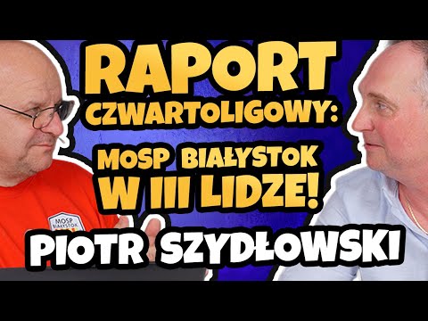 Raport czwartoligowy. Piotr Szydłowski: MOSP Białystok będzie w III lidze!