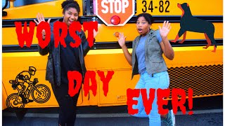 Today&#39;s Topic: Worst Day EVER!!