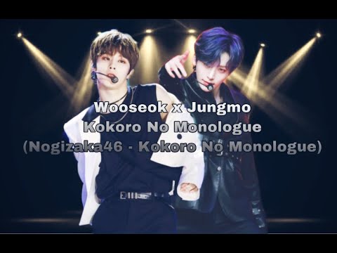 [Audio] Wooseok x Jungmo - Kokoro No Monologue (song by Nogizaka46)