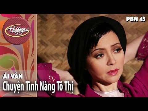 Chuyện tình nàng Tô Thị - Ái Vân