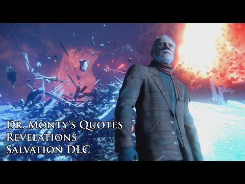 Revelations - Dr. Monty's quotes / sound files (Black Ops III "Salvation" DLC)