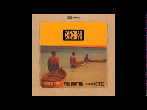 MAKIN018 - Phil Hooton feat. Koffee 'Zanzibar' - Coming Soon on Makin' Moves Records!