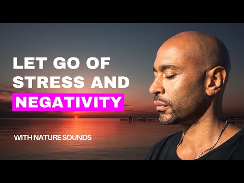 Guided Meditation Stress Negativity