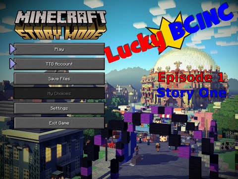 LuckyBCINC - Minecraft Story Mode Episode 1  #1